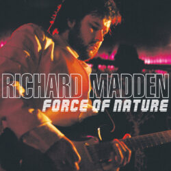 Richard Madden Force of Nature released May 6 2008